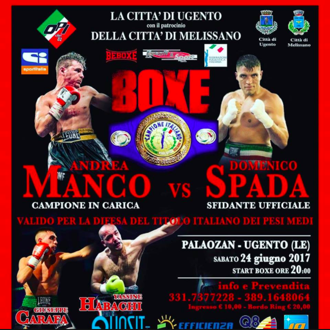 Sabato 24 Giugno a Ugento Manco vs Spada per il Titolo Italiano Medi - Diretta SportItalia #ProBoxing