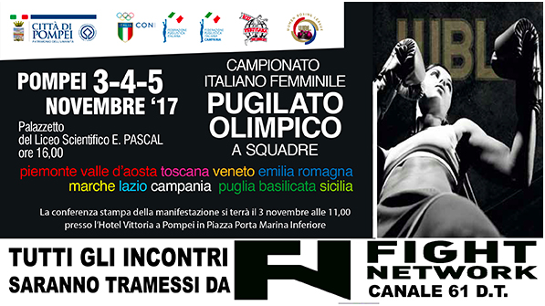 Women Boxing League 2017 a Pompei  dal 3 al 5 Novembre - Programma del Torneo - DIRETTA STREAMING SU FPIOFFICIALCHANNEL YOUTUBE  #WBL