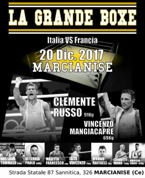 Il 20 Dicembre a Marcianise Mista Gruppi Sportivi vs Francia, sul Ring anche Russo e Mangiacapre 