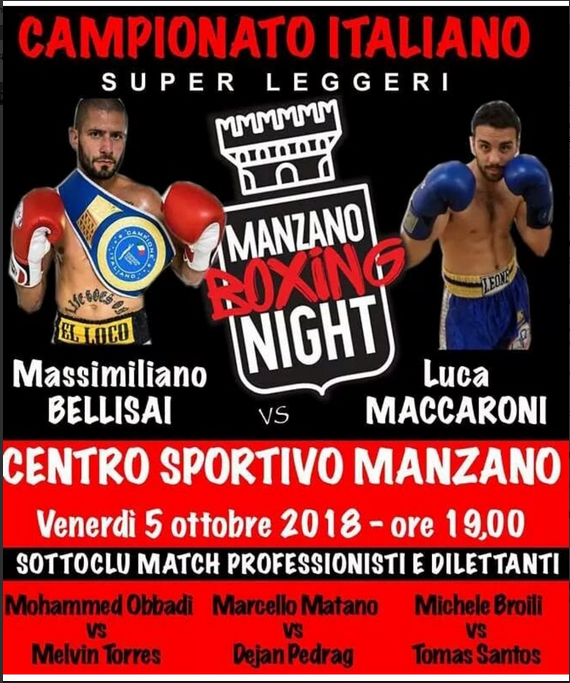 Il 5 ottobre a Manzano UD Ballisai vs Maccaroni per il titolo Italiano Superleggeri - IL SOTTOCLOU #ProBoxing