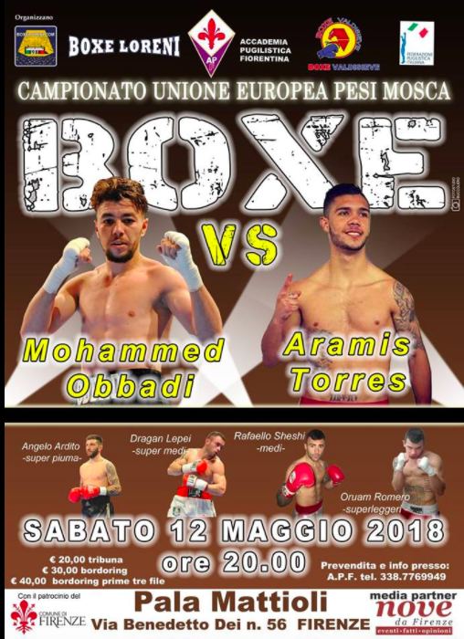 Il 12 maggio il PalaMattioli di Firenze ospiterà il Match Obbadi vs Torres per il titolo UE Mosca - INFO TICKET #PROBOXING