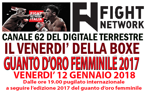 Appuntamenti Pugilistici del 12/01 sul canale 62 DT Fight Network