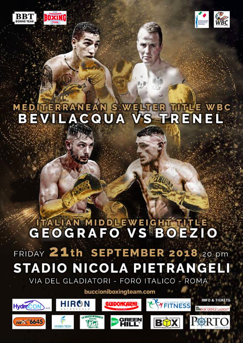 Il 21 Settembre a Roma STADIO NICOLA PIETRANGELI Bevilacqua per il Titolo Mediterraneo WBC Superwelter - Geografo vs Boezio per l'Italiano Medi #ProBoxing